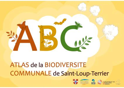 Poster "Atlas de la Biodiversité Communale de Saint-Loup-Terrier" avec les logos des partenaires (Commune de SLT, Com Com des Crêtes Préardennaises, OFB, ReNArd et RBA)